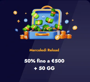 Mercoledi reload 50 fino a 500 euro 50 giri gratis
