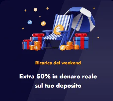 Ricarica del weekend extra 50 percento in denaro reale sul deposito
